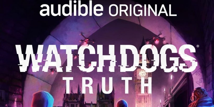 Watch Dogs: Truth lets you play the Ubisoft series on mobile (sort of)