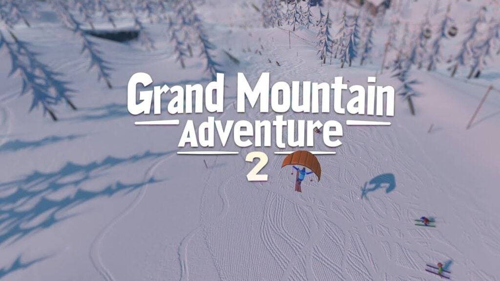 Open-World Ski- und Snowboardspiel Grand Mountain Adventure 2 ist jetzt raus