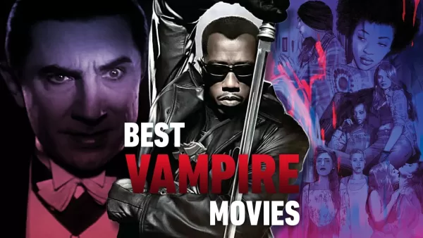 Top 25 vampierfilms ooit gerangschikt