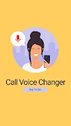 Call Voice Changer Boy to Girl 螢幕截圖 0