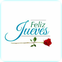 Feliz Jueves Bendiciones