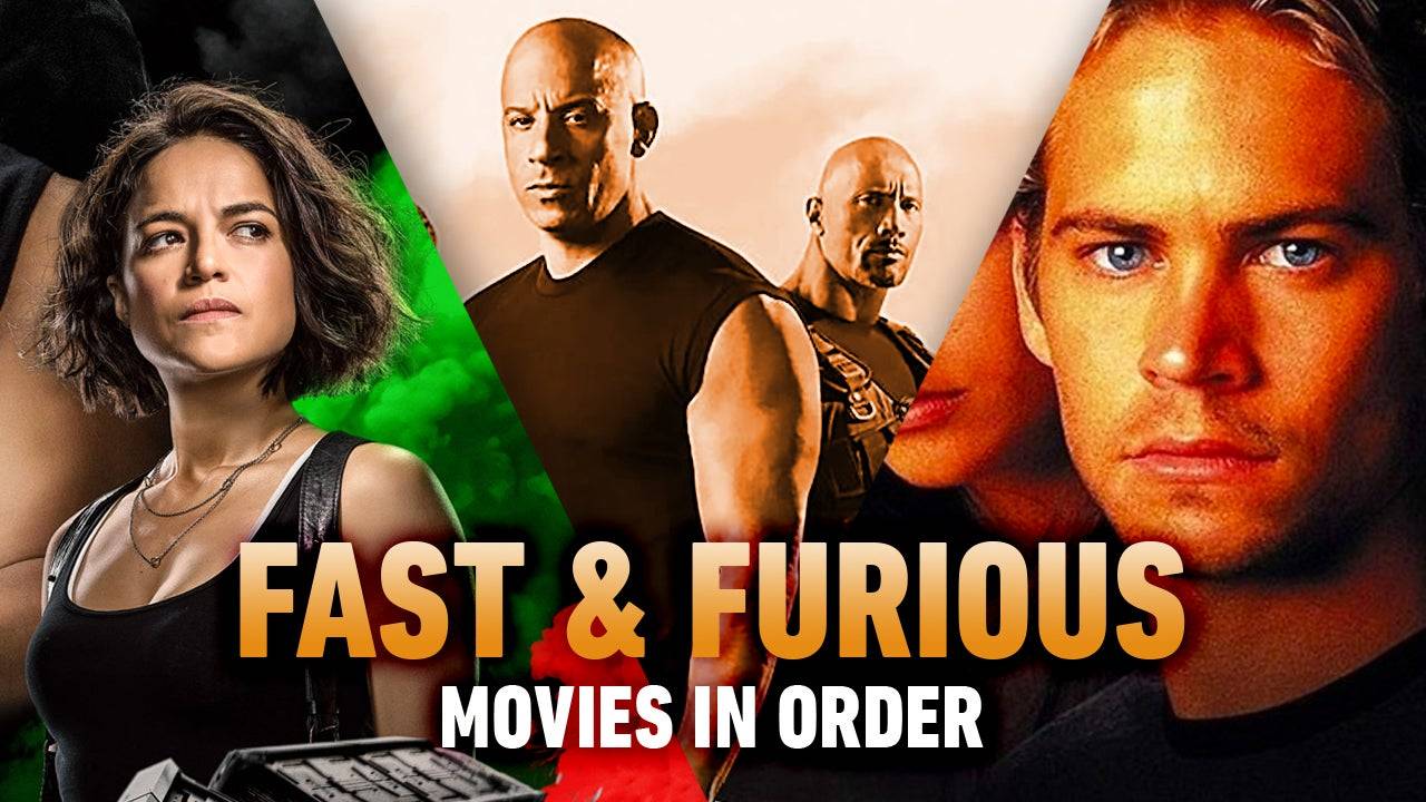 Fast & Furious: Watch Order Guide