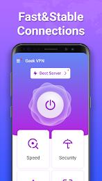 Geek VPN: Fast & Stable Proxy ဖန်သားပြင်ဓာတ်ပုံ 0