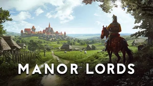 Manor Lords: najnowsze aktualizacje i wiadomości 