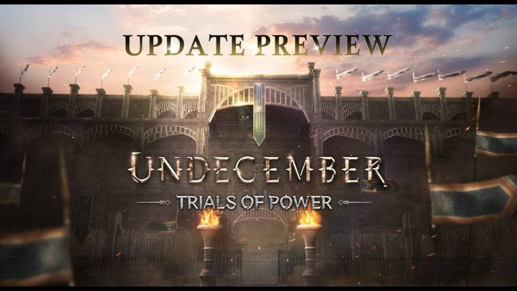 Undecember เปิดตัวการอัปเดต "Trials of Power" ด้วยการขยายสนามกีฬา