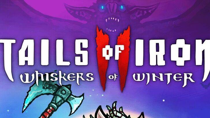 Tails of Iron 2: Whiskers of Winter Release Date and Time 