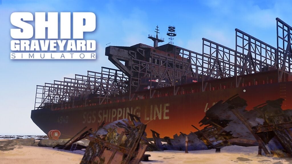 Oude schepen ontmantelen in Ship Graveyard Simulator, nu uit op Android