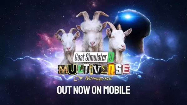 Goat Simulator 3 マルチバース・オブ・ナンセンス Android版配信開始