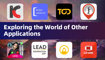 Exploring the World of Other Applications