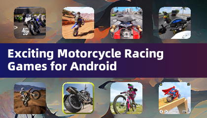 Android အတွက်စိတ်လှုပ်ရှားစရာမော်တော်ဆိုင်ကယ်ပြိုင်ပွဲဂိမ်းများ
