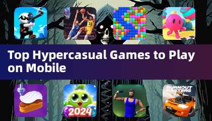Top Hypercasual Games to Play on Mobile