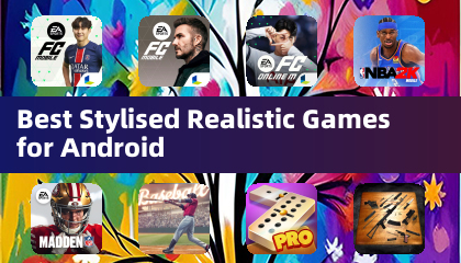 適用於 Android 的最佳風格化寫實遊戲
