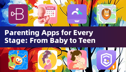 Parenting Apps für jede Phase: Vom Baby bis zum Teenager