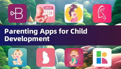 Parenting Apps for Child Development