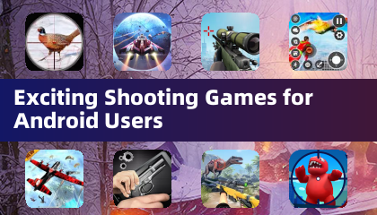 Exciting Shooting Games for Android Users