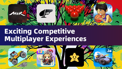 Exciting Competitive Multiplayer Experiences