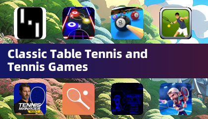 Jeux Classiques de Tennis de Table et de Tennis