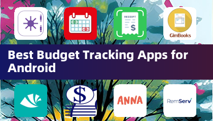 Best Budget Tracking Apps for Android