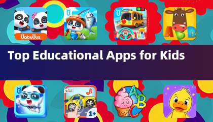 Top Educational Apps for Kids
