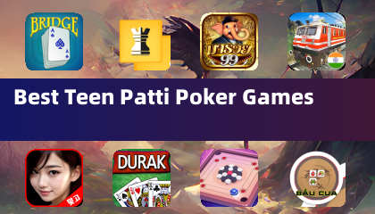 Best Teen Patti Poker Games