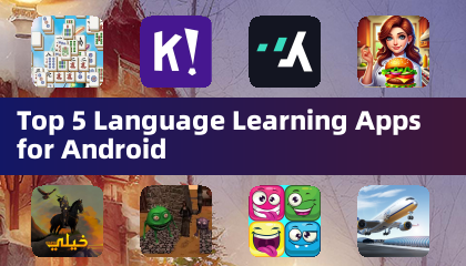 Top 5 Language Learning Apps for Android