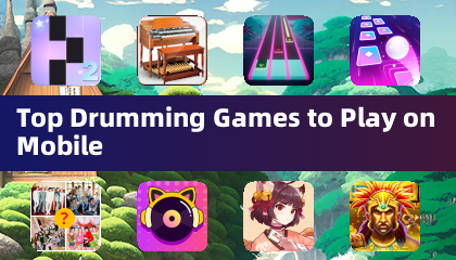 Top Drumming Games to Play on Mobile