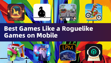 Meilleurs jeux comme les jeux roguelike sur mobile