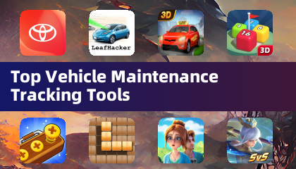 Top Vehicle Maintenance Tracking Tools