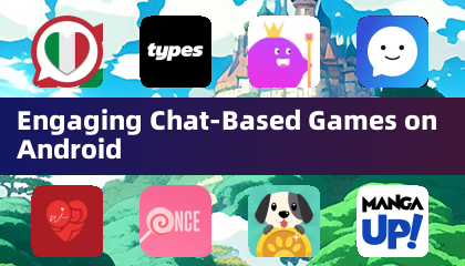 Juegos de chat interactivos en Android