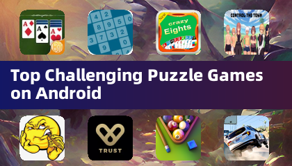 Top Challenging Puzzle Games on Android