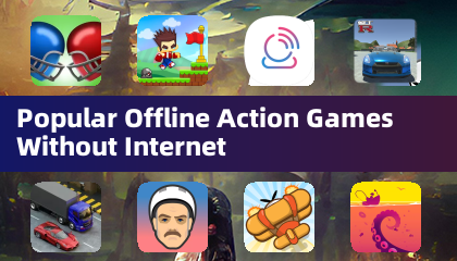 Popular Offline Action Games Without Internet
